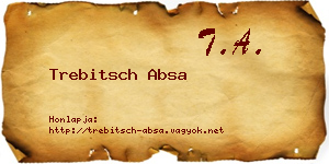 Trebitsch Absa névjegykártya